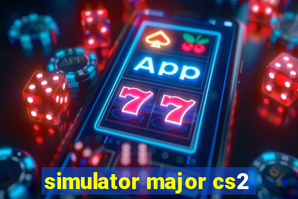 simulator major cs2